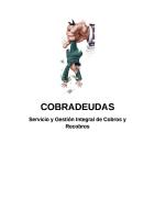 COBRADEUDAS SERVICIO Y GESTIÓN INTEGRAL DE COBROS Y RECOBROS  (ESPECIALISTAS).